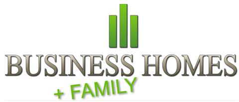BUSINESS AND FAMILY HOMES
